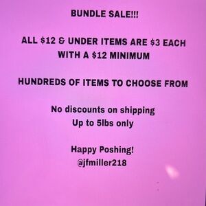 All $12 & Under Items are $3 each w/$12 Minimum!!!
